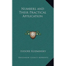Numbers and Their Practical Application