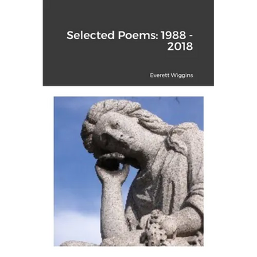 Selected Poems: 1988 - 2018