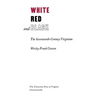 White, Red, and Black: The Seventeenth-Century Virginian