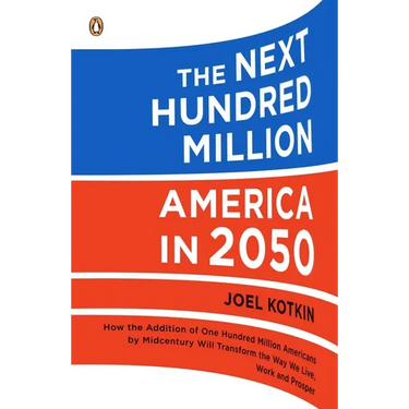 The Next Hundred Million: America in 2050
