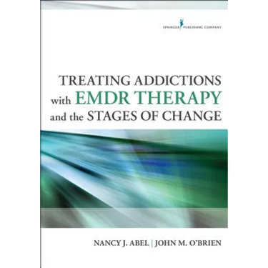 Treating Addictions With EMDR Therapy and the Stages of Change