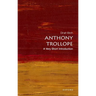 Anthony Trollope: A Very Short Introduction