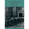 City Bankers, 1890 1914