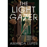 The Light Gazer