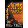 Devil's Advocate: A Steve Wolf Military Thriller