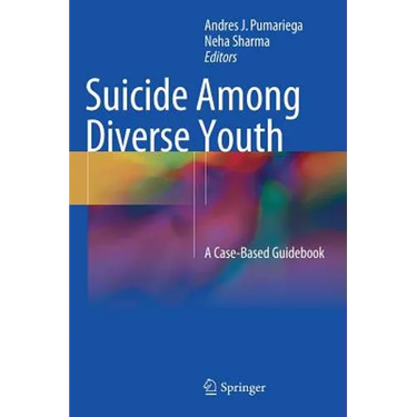 Suicide Among Diverse Youth: A Case-Based Guidebook
