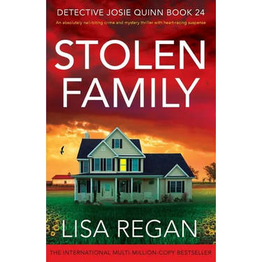 Stolen Family: An absolutely nail-biting crime and mystery thriller with heart-racing suspense