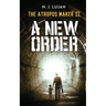 The Atropos Maker II: A New Order