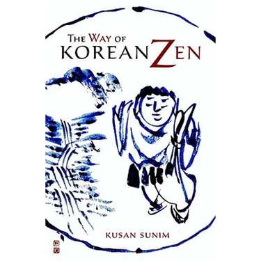The Way of Korean Zen