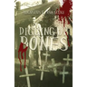 Digging Up Bones