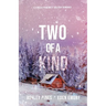 Two of a Kind: A forced proximity sapphic holiday romance