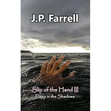 Slip of the Hand III: Deep in the Shadows