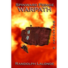 Spinward Fringe Broadcast 9: Warpath