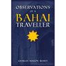Observations of a Bahai Traveler
