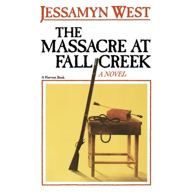 The Massacre at Fall Creek