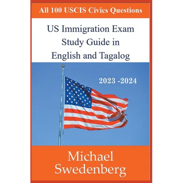 US Immigration Exam Study Guide in English and Tagalog