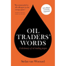 Oil traders' words