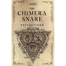 The Chimera Snare: Reflections