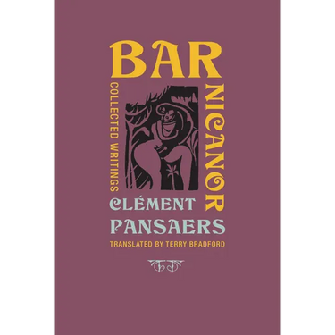 Bar Nicanor: Collected Writings