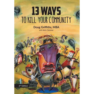 13 Ways to Kill Your Community 2nd Edition