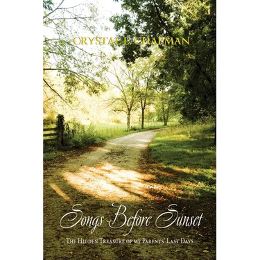 Songs Before Sunset: The Hidden Treasure of My Parents' Last Days