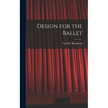 Design for the Ballet