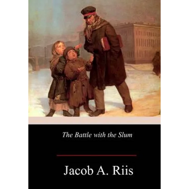 The Battle with the Slum