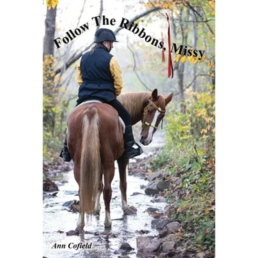 Follow the Ribbons, Missy