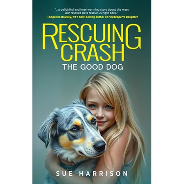 Rescuing Crash, the Good Dog