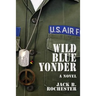 Wild Blue Yonder