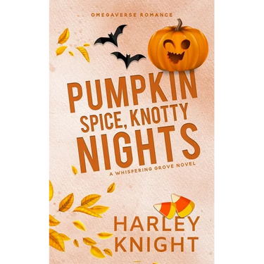 Pumpkin Spice, Knotty Nights: A Cozy Omegaverse Romance