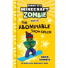 Diary of a Minecraft Zombie Book 28: The Abominable Snow Golem