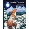 The Lonely Coyote