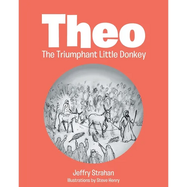 Theo The Triumphant Little Donkey