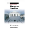 A Companion to Museum Studies