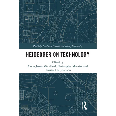 Heidegger on Technology