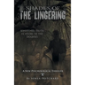 Shades of the Lingering: A New Psychological Thriller