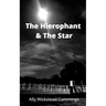 The Hierophant And The Star