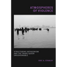 Atmospheres of Violence: Structuring Antagonism and the Trans/Queer Ungovernable