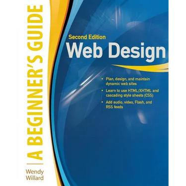 Web Design: A Beginner's Guide Second Edition