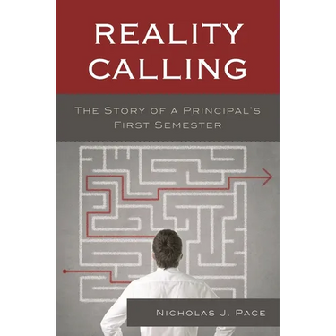 Reality Calling: The Story of a Principal's First Semester