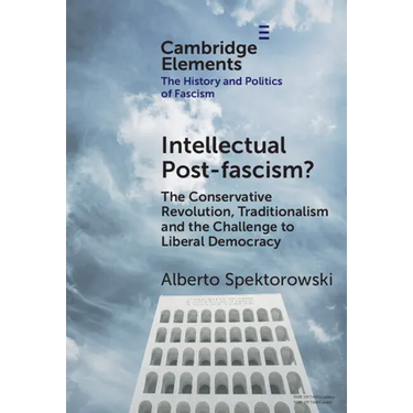 Intellectual Post-fascism?