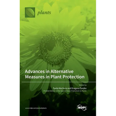 Advances in Alternative Measures in Plant Protection