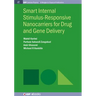Smart Internal Stimulus-Responsive Nanocarriers for Drug and Gene Delivery
