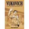 Vukovich: The Man Who Wouldn't Lift