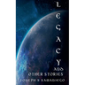 Legacy and Other Stories