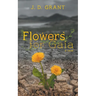 Flowers for Gaia
