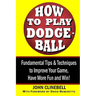How to Play Dodgeball
