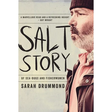 Salt Story: Of Sea-dogs and fisherwomen