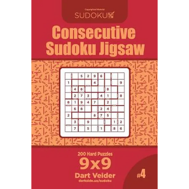 Consecutive Sudoku Jigsaw - 200 Hard Puzzles 9x9 (Volume 4)
